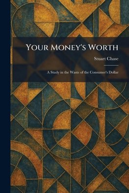 Your Money's Worth