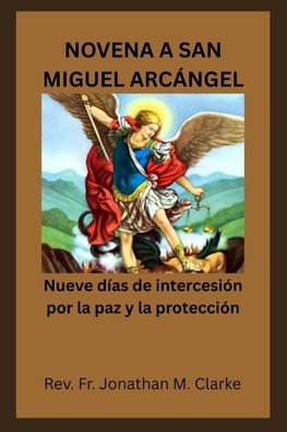NOVENA A SAN MIGUEL ARCÁNGEL