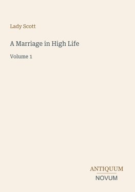 A Marriage in High Life