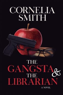 The Gangsta & The Librarian