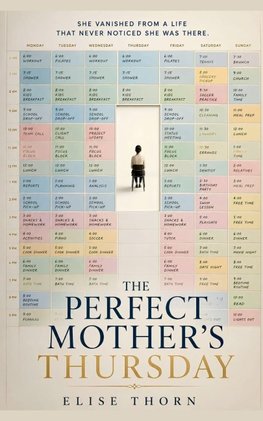 The Perfect Mother's Thursday