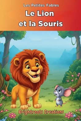 Le Lion et la Souris