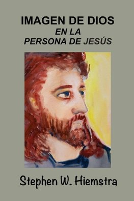 Imagen de Dios en la Persona de Jesús