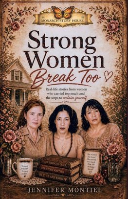 Strong Women Break Too