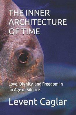 THE INNER ARCHITECTURE OF TIME