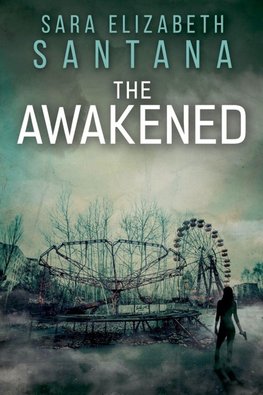 The Awakened