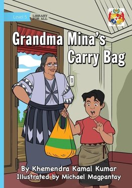Grandma Mina's Carry Bag