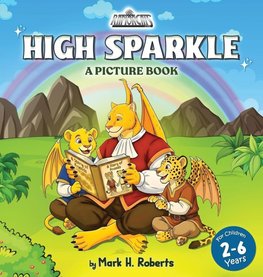 HIGH SPARKLE A Picture Book