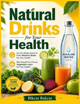 Natural Drinks For Your Health