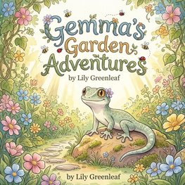 Gemma's Garden Adventures
