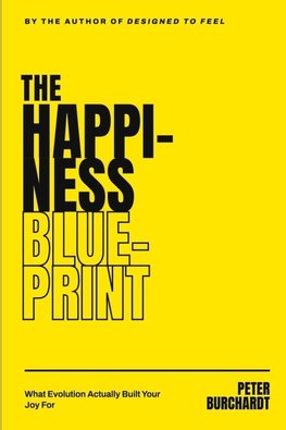 The Happiness Blueprint