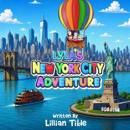 Lyla's New York City Adventure
