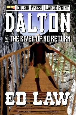 Dalton and the River of No Return