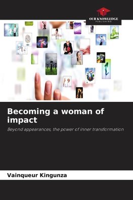 Becoming a woman of impact