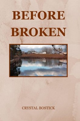 Before Broken