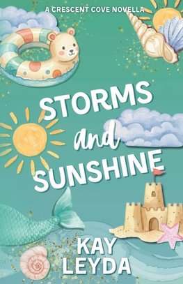 Storms & Sunshine
