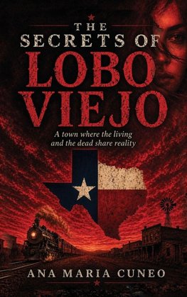 THE SECRETS OF LOBO VIEJO