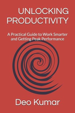 UNLOCKING PRODUCTIVITY
