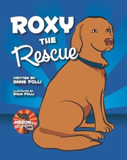 Roxy the Rescue