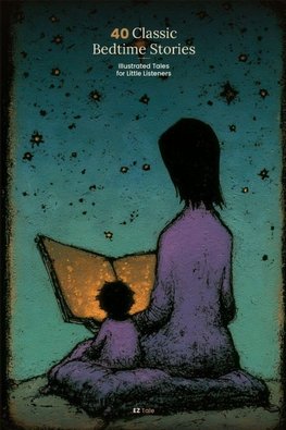 40 Classic Bedtime Stories