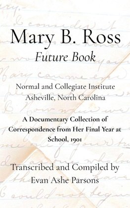 Mary B. Ross "Future Book"