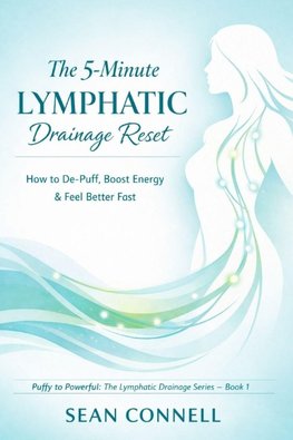 The 5¿Minute Lymphatic Drainage Reset