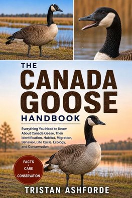 THE CANADA GOOSE HANDBOOK