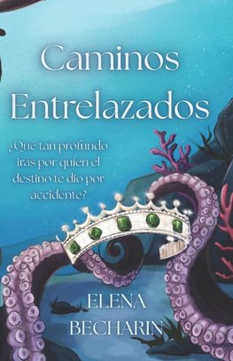 Caminos Entrelazados