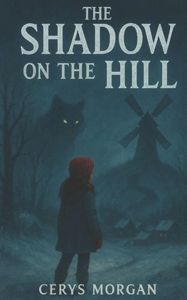 The Shadow on the Hill