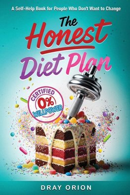 The Honest Diet Plan