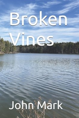 Broken Vines