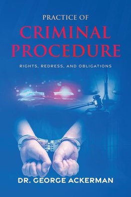 Practice of Criminal Procedure