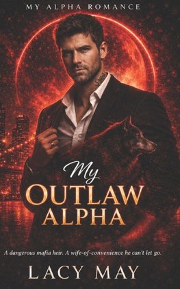 My Outlaw Alpha