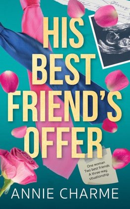 His Best Friend's Offer