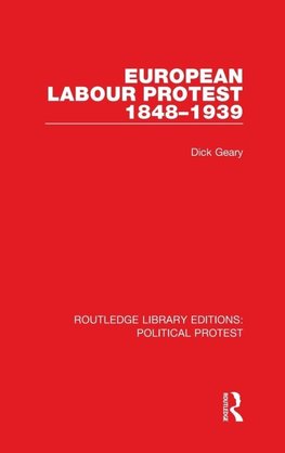 European Labour Protest 1848-1939