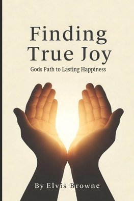 Finding True Joy