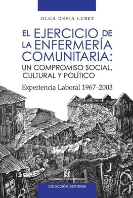 El ejercicio de la enfermería comunitaria