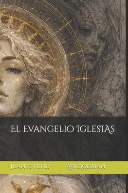 El Evangelio IglesIAs
