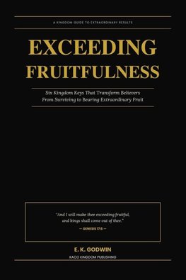 Exceeding Fruitfulness