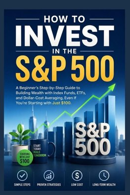 How to Invest in the S&P 500