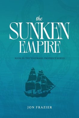 The Sunken Empire