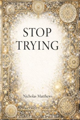 STOP TRYING