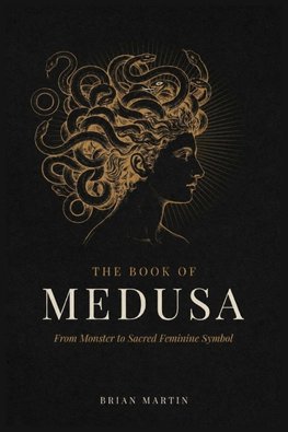 THE BOOK OF MEDUSA