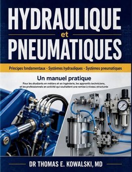 HYDRAULIQUE et PNEUMATIQUES