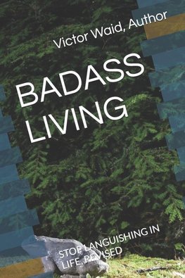 BADASS LIVING