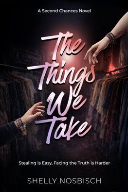 The Things We Take