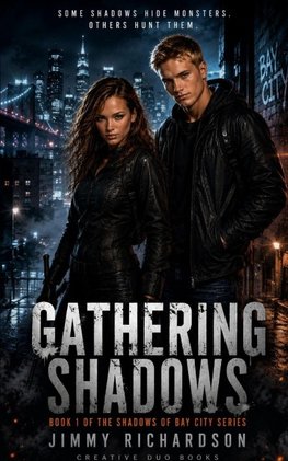 Gathering Shadows