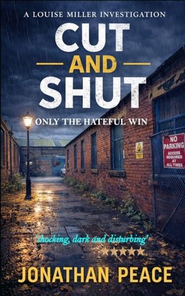 Cut And Shut (Louise Miller Book 3)