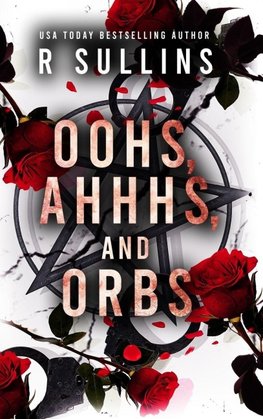 Oohs, Ahhhs, and Orbs