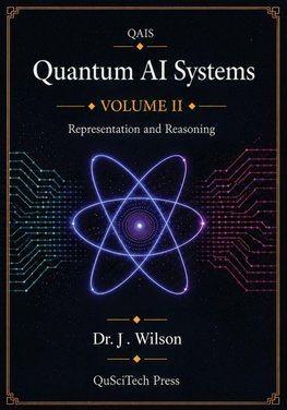 Quantum AI Systems (QAIS)